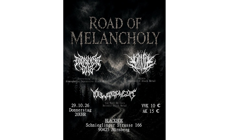 ROAD OF MELANCHOLY:Everything Dies, Amimia, You Want My Guts · Bild 1
