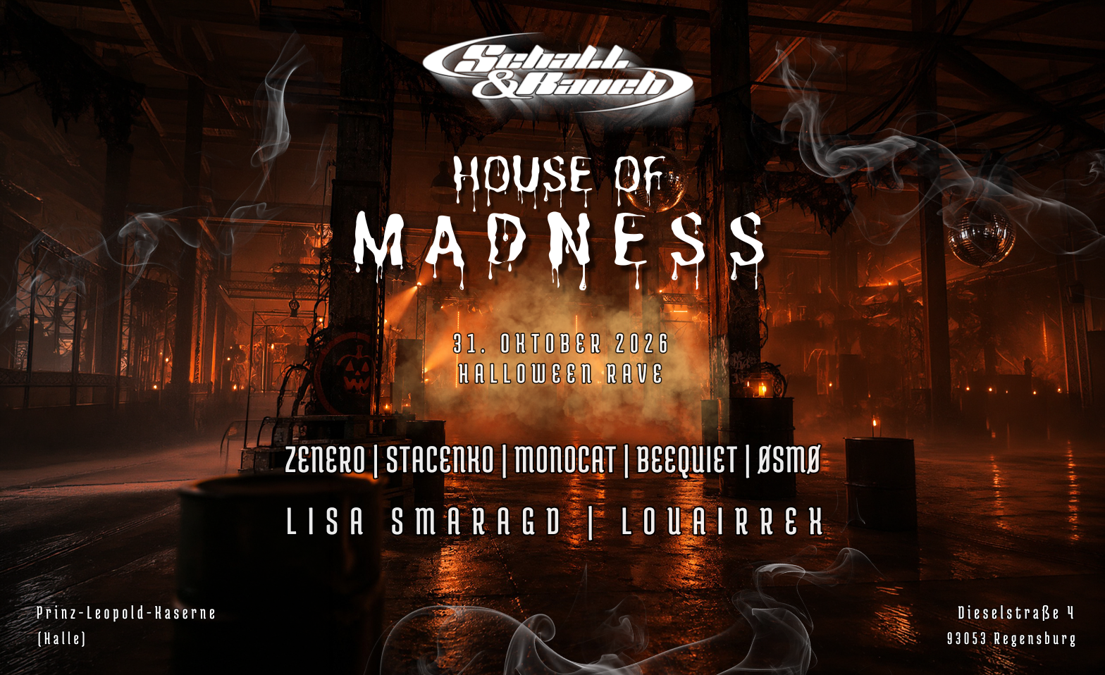 [Community] House of Madness - Schall & Rauch Halloween Rave · Bild 1