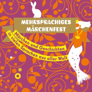 Mehrsprachiges Märchenfest · Bild 1