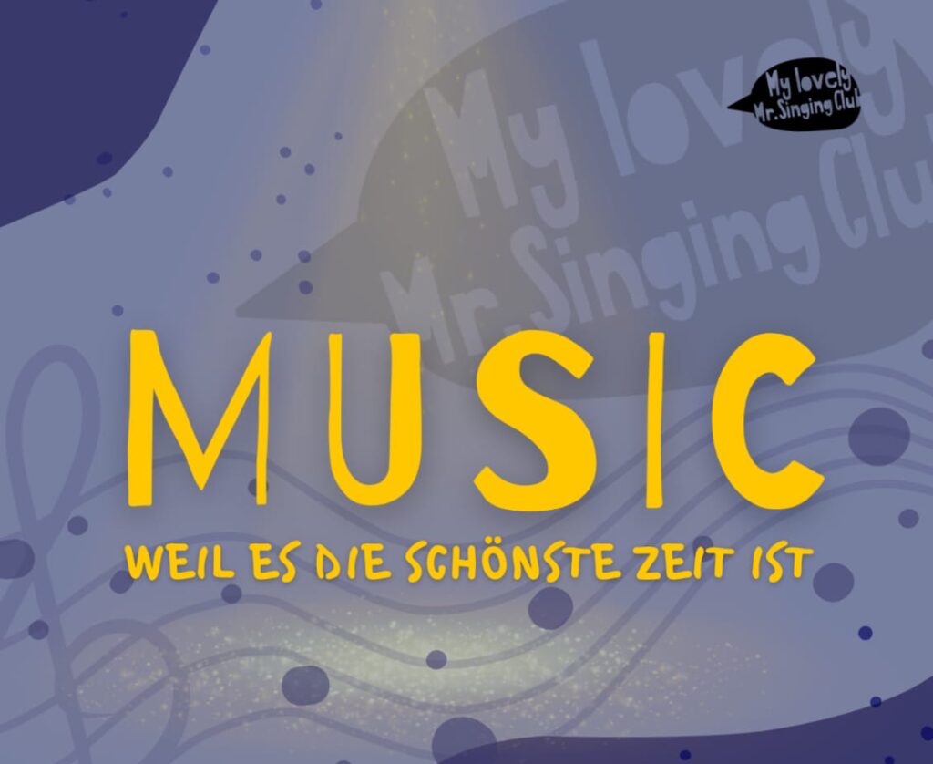 Music – weil es die schönste Zeit ist · Bild 1