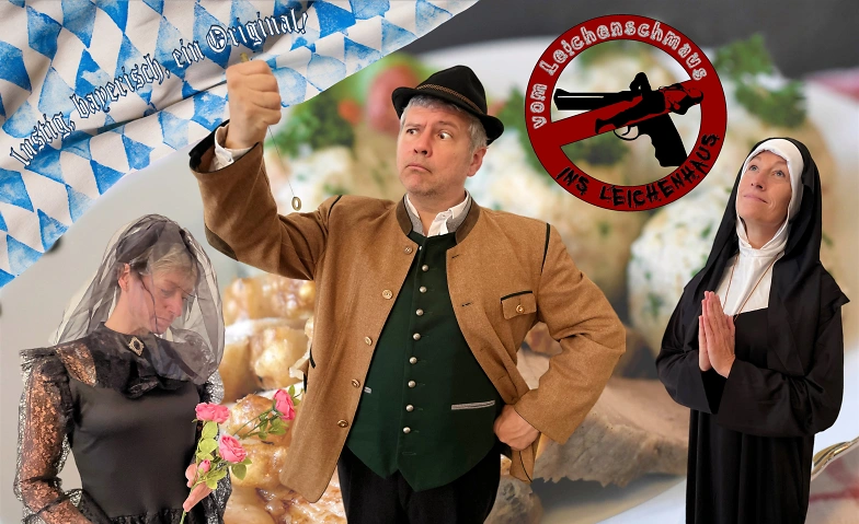Vom Leichenschmaus ins Leichenhaus - Comedy Krimi Dinner · Bild 1