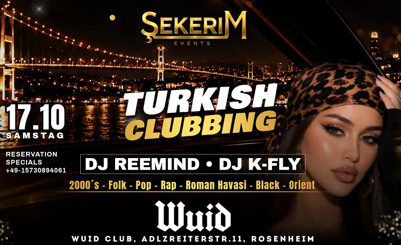 SEKERIM EVENTS presents Premium Turkish Clubbing Event · Bild 1