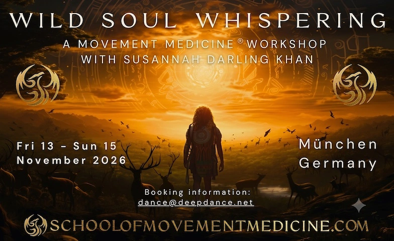 WILD SOUL WHISPERING - Movement Medicine - Susannah D. Kahn · Bild 1