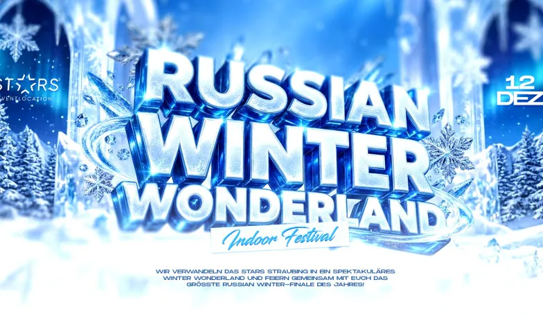 RUSSIAN WINTER WONDERLAND FESTIVAL STRAUBING · Bild 1