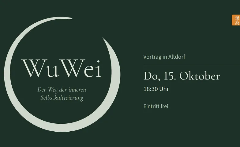 WuWei – Der Weg der inneren Selbstkultivierung · Bild 1
