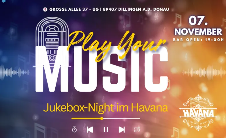 Play Your Music - Jukebox-Night im Havana · Bild 1