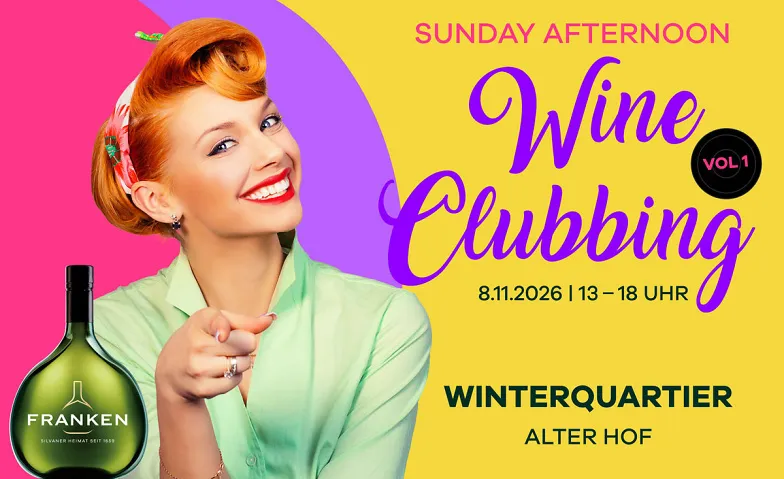 Sunday Afternoon Wine Clubbing Vol. 1 powered by FRANKEN · Bild 1