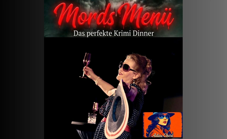 Adieu Chéri – Krimidinner Bad Mergentheim · Bild 1