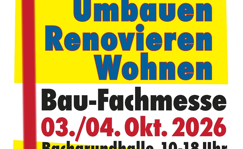 Bau-Fachmesse am 03./04. Oktober 2026 · Bild 1