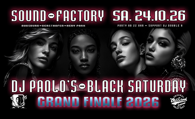 DJ Paolo's Black Saturday-Sound-Factory, Augsburg-Gersthofen · Bild 1