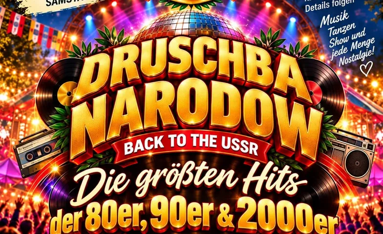 DRUSCHBA NARODOW 80er / 90er / 2000 Retro vs. Modern · Bild 1