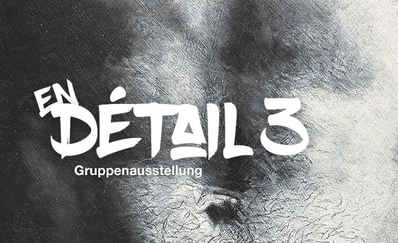 en détail - Gruppenausstellung · Bild 1