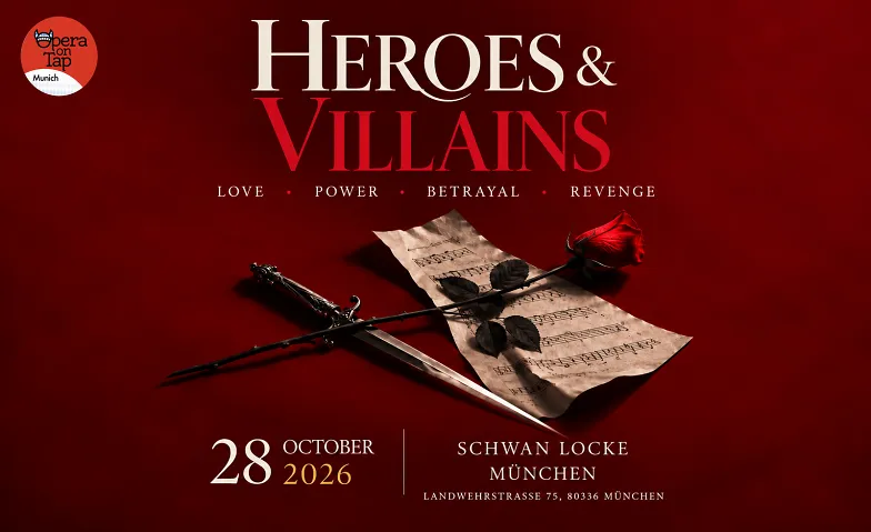 Heroes & Villains – Helden & Schurken Opera on Tap München · Bild 1