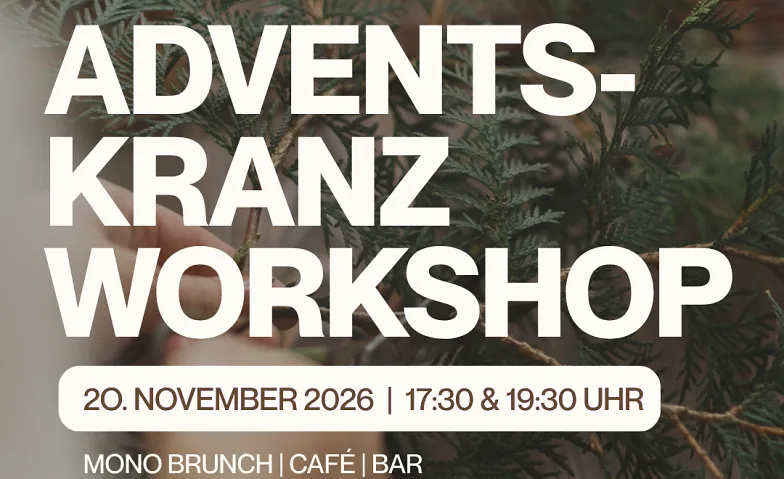 DIY Adventskranz Workshop im mono mit Blumen Heller · Bild 1
