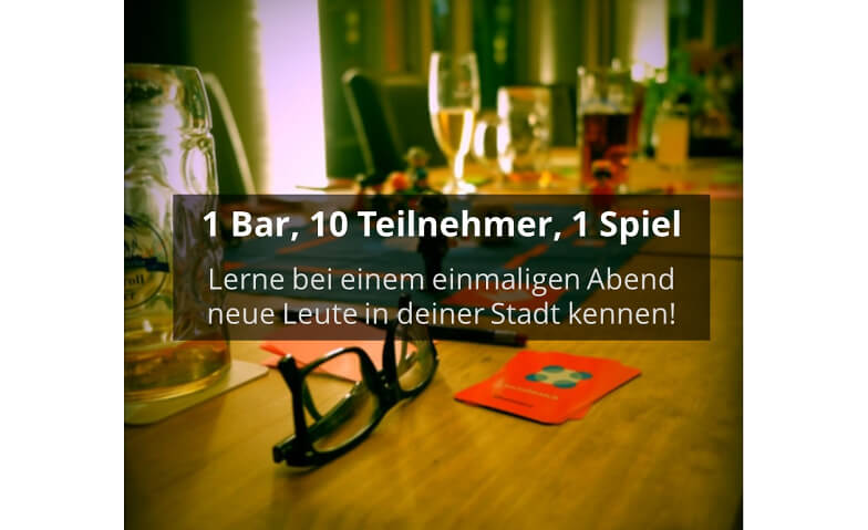 1 Bar, 10 Teilnehmer, 1 Spiel - Socialmatch (40-60 Jahre) · Bild 1