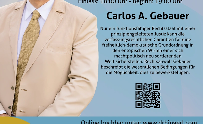Carlos A. Gebauer: "Perspektiven für den Rechtsstaat" · Bild 1